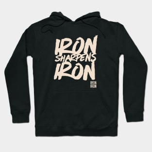 Iron Sharpens Iron Hoodie